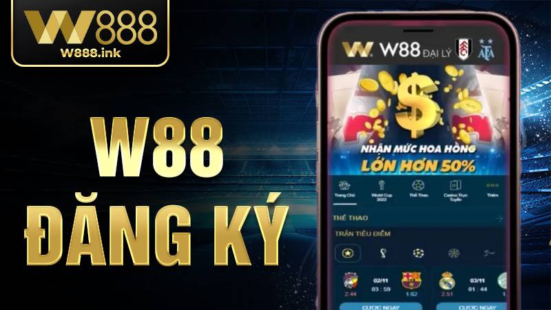 W88 Đăng ký